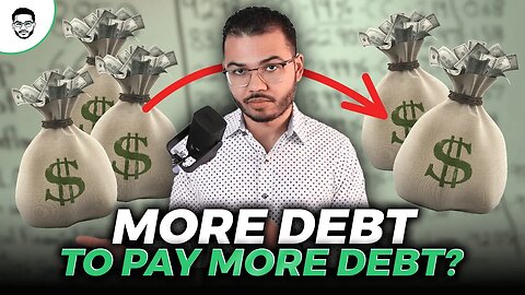 Going Into More Debt To Pay Off Debt Doesn't Make Sense