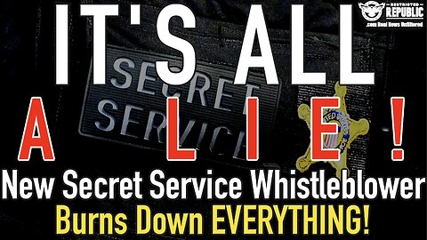 'It's ALL a LIE!' New Secret Service Whistleblower Burns Down EVERYTHING!