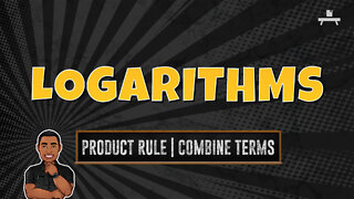 Logarithms | Using the Product Rule to Combine Terms