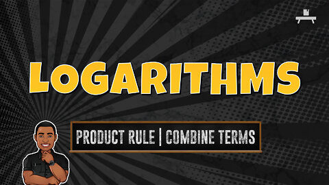 Logarithms | Using the Product Rule to Combine Terms