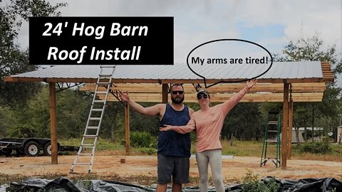 Installing metal roof on our Pole barn | Providing a better future for our family and the animals