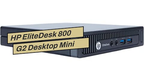HP EliteDesk 800 G2 Desktop Mini PC, Intel Core i5 6500T 2.5Ghz, 16GB DDR4 RAM, 500GB Hard Driv...