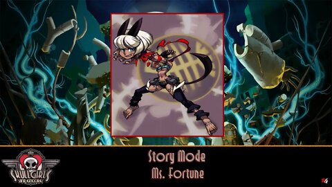 Skullgirls 2nd Encore: Story Mode - Ms. Fortune