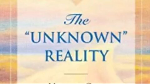 The Unknown Reality 1 (SethBook 3a) by Jane Roberts