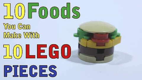 10 Foods you can make with 10 Lego Pieces