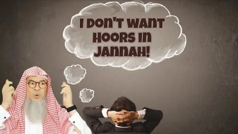I don't want to have hoor in jannah cuz l love my wife