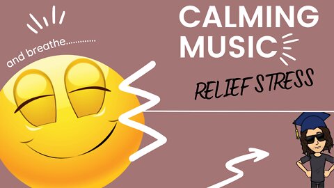 CALMING MUSIC I Beautiful calming music for stress relief