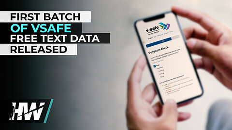 FIRST BATCH OF VSAFE FREE TEXT DATA RELEASED
