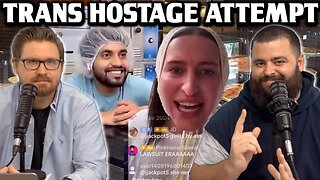 Trans Hostage Attempt! - Ep129