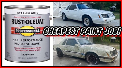 50$ Rust-Oleum DIY Paint job for FoxBody Mustang