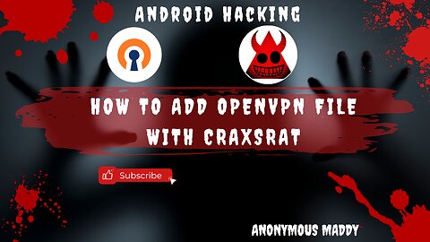 HOW TO ADD OPENVPN FILE WITH CRAXARAT#Android Hacking#Mr.Maddy