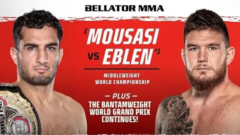 Bellator 282 Mousasi Vs Eblen Full Card Prediction & Confident Picks