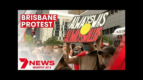 Thousands of people attend Invasion Day protest in Brisbane | 7NEWS