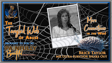Brice Taylor's Early Testimony ~ MK ULTRA Survivor Speaks Out