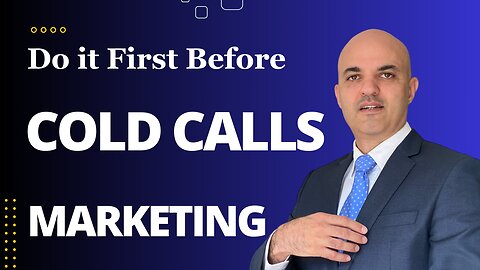 Do it First Before Cold Calling