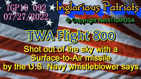 IGP10 092 - us Navy shot down TWA 800 - Cover-up exposed