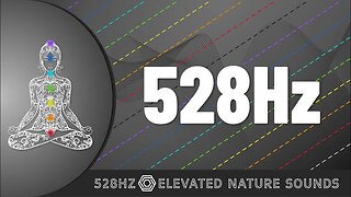 Elevate Your Vibration: Pure 528Hz Solfeggio Frequency for Healing and Transformation