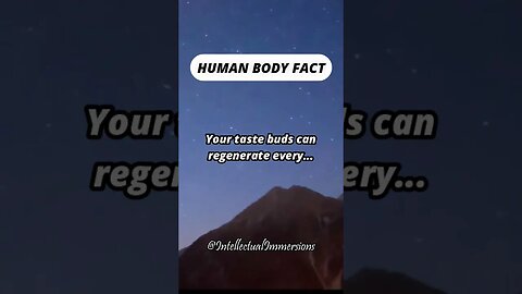 Human Body Fact. #shorts #subscribe #tastebuds #taste #regenerate