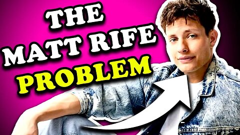 The Matt Rife PROBLEM