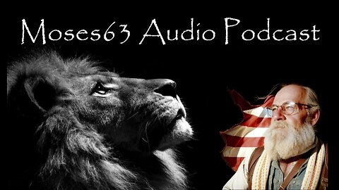 Moses63 Audio Podcast