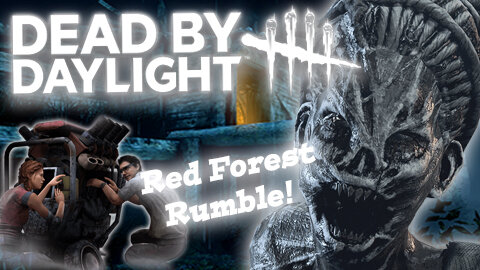 Dead By Daylight: Hag Smacks and Whacks At The Red Forest