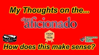 2022 Cigar Aficionado Top 10 Thoughts