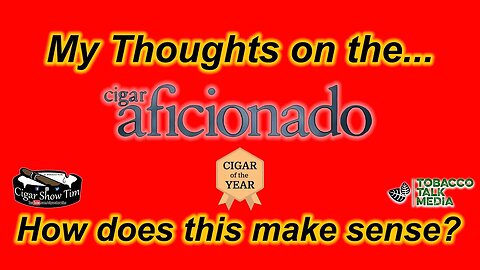 2022 Cigar Aficionado Top 10 Thoughts