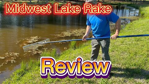 Midwest Lake Rake Review