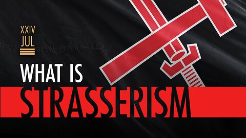 Strasserism (Concept & Ideology)