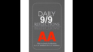 Daily Reflections – September 9 – Alcoholics Anonymous - Read Along