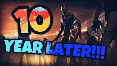 The Walking Dead: Season One But..... 10 Years Later!!!!