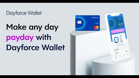 Make any day payday with Dayforce Wallet Plus get $40 for signing up.