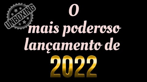 O mais poderoso lançamento de 2022