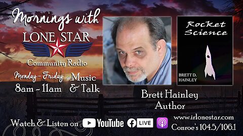 3.9.23 - Brett Hainley, Author - Mornings with Lone Star