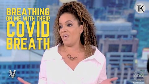 The View’s Sunny Hostin: I Don't Want People ‘Breathing on Me With Their Covid Breath’