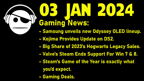 Gaming News | Samsung Tease | Kojima Plans | Hogwarts Legacy | STEAM | Deals | 03 JAN 2024
