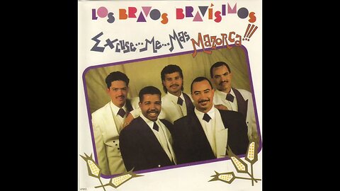Los Bravos Bravisimos - Bravo's Bits & Pieces Casa Mix (1992)