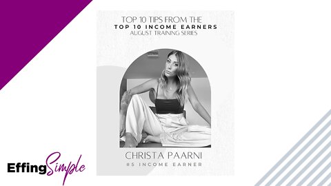 Christa Paarni // Tips from the Top 10 Income Earners