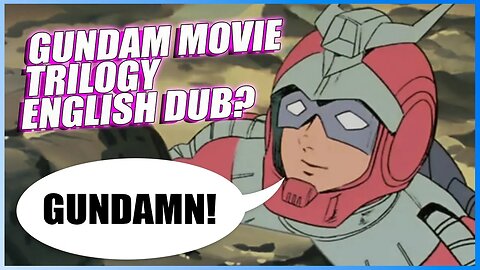 Gundam Movie Trilogy English Dub? [How To Find and Watch it]