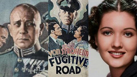 FUGITIVE ROAD (NineteenThirtyFour) Erich Von Stroheim, Wera Engles | Comedy, Drama, Romance | B&W