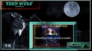 Teen Wolf Movie Review EP. 11 (Preview) Lydia Character Analysis