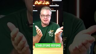 StableFund Refund!!