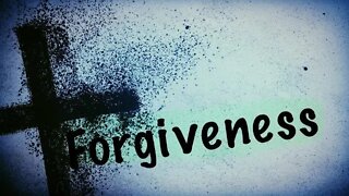 Forgiveness