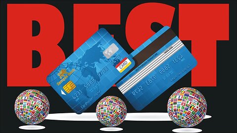 Best Credit Cards 2023 Canada, USA, Philippines, UK & Nigeria
