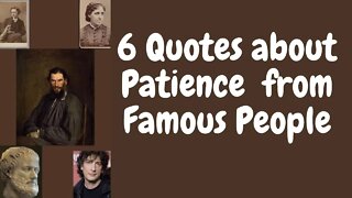 #famouspeoplequotes #patiencequotes #shortsvideo #shorts 6 Quotes about Patience from Famous People