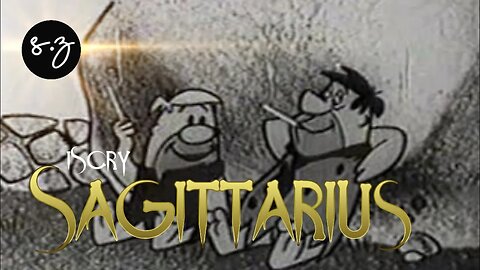 iScry Sagittarius ♐ Flintstones, Inner Earth, Grandfather, Gift & Guide