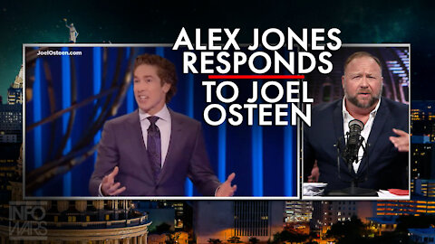 Alex Jones Response to Joel Osteen's Message