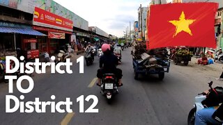 Saigon Street Tour District 1 to District 12 (The suburbs) | 4K HD