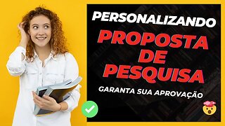 Como posso personalizar minha proposta de pesquisa com o Monografis para ser aprovado no TCC?