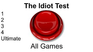 The Idiot Test (All 4 Games + Ultimate) (Flash Version)
